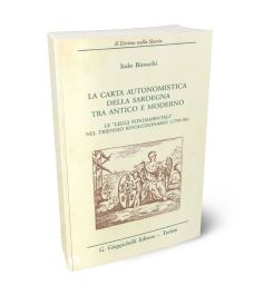La carta autonomistica della Sardegna tra antico e moderno: le leggi fondamentali nel triennio rivoluzionario (1793-96)