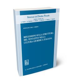 Riflessioni sulla struttura del tentativo nella cultura giuridica italiana