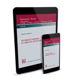 Intercettazioni e cariche istituzionali - e-Book