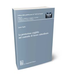 La prestazione esigibile nel contratto di lavoro subordinato