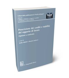Prescrizione dei crediti e stabilità del rapporto di lavoro