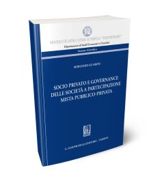 Socio privato e governance delle società a partecipazione mista pubblico-privata