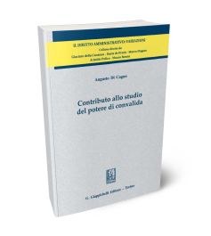 Contributo allo studio del potere di convalida