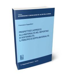 Prospettive e approcci alla materialità nel reporting di sostenibilità: il principio di doppia materialità