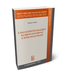 Il place of effective management dal diritto convenzionale al sistema fiscale italiano