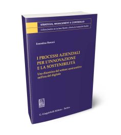 I processi aziendali per l'innovazione e la sostenibilità