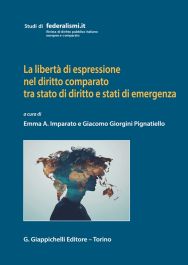 La libertà di espressione nel diritto comparato tra stato di diritto e stati di emergenza