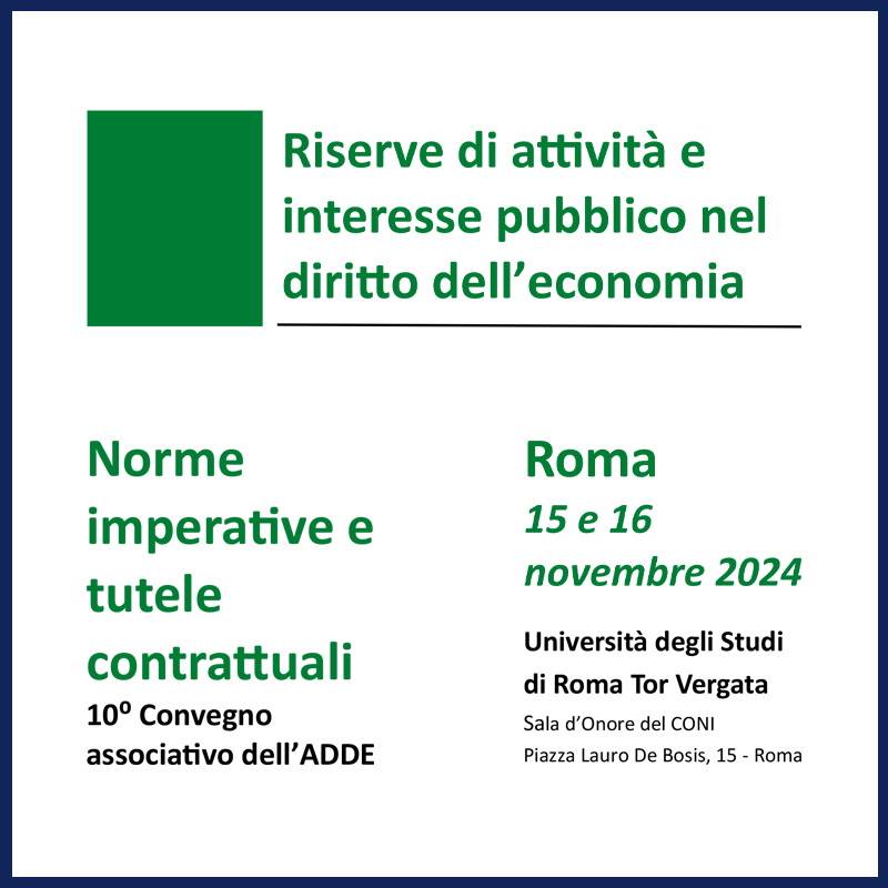 10⁰ Convegno associativo dell’ADDE - Norme imperative e tutele contrattuali