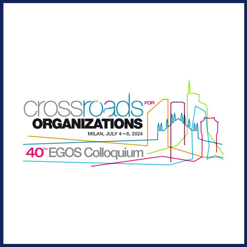 40th EGOS Colloquium 2024